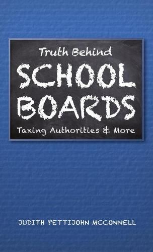 Cover image for Truth Behind School Boards