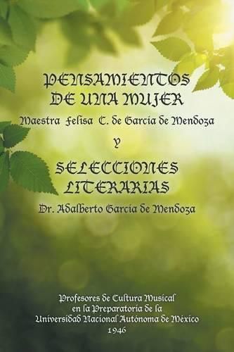 Cover image for Pensamientos de una mujer y selecciones literarias.