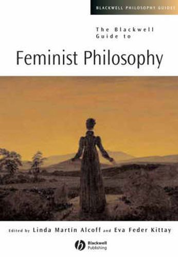 Cover image for The Blackwell Guide to Feminist Philosophy