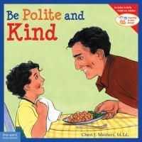 Cover image for Be Polite and Kind