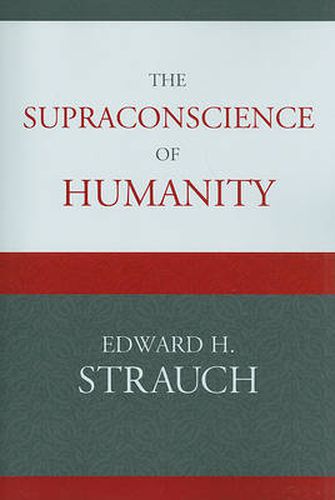 Cover image for The Supraconscience of Humanity