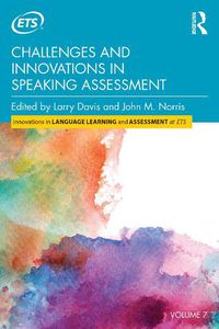 Cover image for Challenges and Innovations in Speaking Assessment