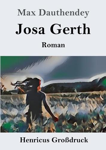 Cover image for Josa Gerth (Grossdruck): Roman