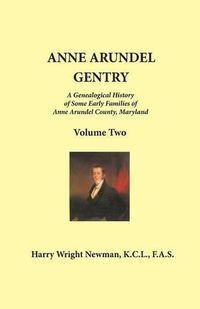 Cover image for Anne Arundel Gentry: Volume 2