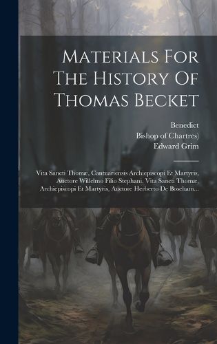 Cover image for Materials For The History Of Thomas Becket