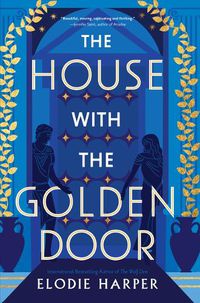 Cover image for The House with the Golden Door: Volume 2