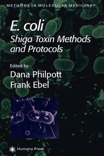 E. coli: Shiga Toxin Methods and Protocols