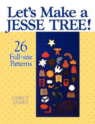 Cover image for Let's Make a Jesse Tree