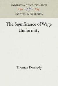 Cover image for The Significance of Wage Uniformity