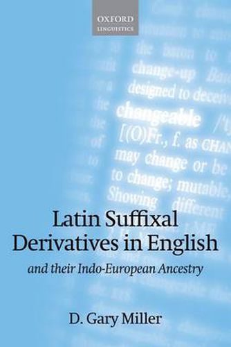 Cover image for Latin Suffixal Derivatives in English: and Their Indo-European Ancestry