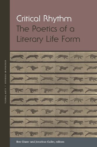 Cover image for Critical Rhythm: The Poetics of a Literary Life Form