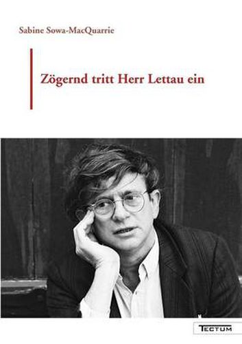 Cover image for Zoegernd tritt Herr Lettau ein