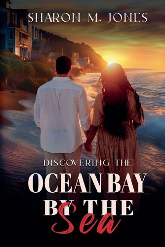 Cover image for Discovering Ocean Bay By The Sea