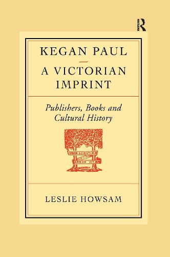 Cover image for Kegan Paul: A Victorian Imprint