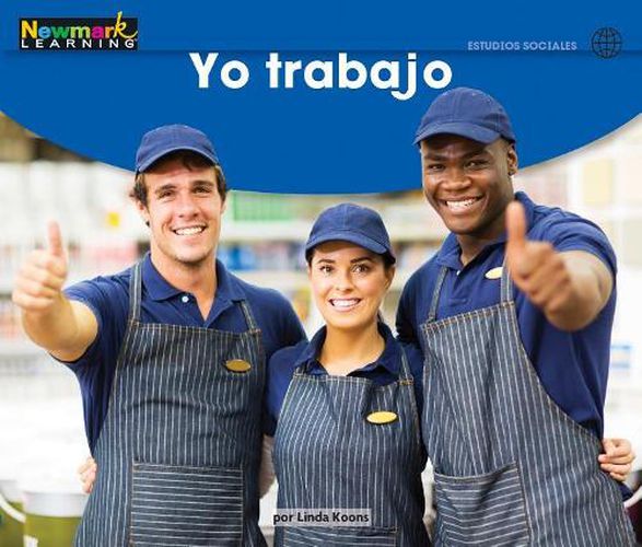 Cover image for Yo Trabajo Leveled Text