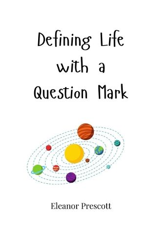 Cover image for Defining Life with a Question Mark