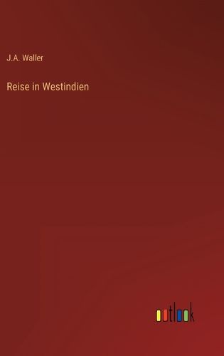Cover image for Reise in Westindien
