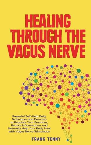 Cover image for Healing Through The Vagus Nerve