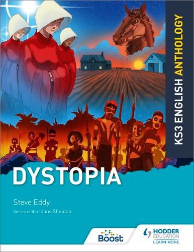 Cover image for Key Stage 3 English Anthology: Dystopia