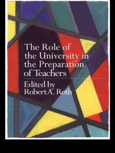 Cover image for The Role of the University in the Preparation of Teachers