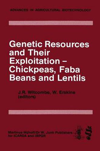 Cover image for Genetic Resources and Their Exploitation - Chickpeas, Faba beans and Lentils