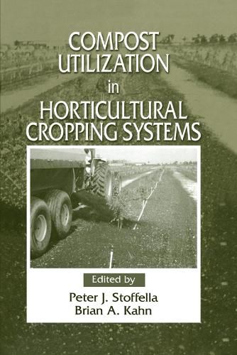 Cover image for Compost Utilization In Horticultural Cropping Systems