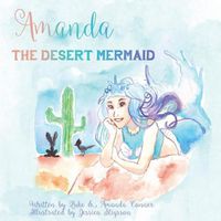 Cover image for Amanda the Desert Mermaid