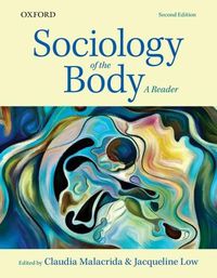 Cover image for Sociology of the Body: A Reader