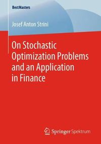 Cover image for On Stochastic Optimization Problems and an Application in Finance