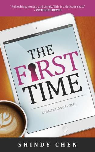 Cover image for The First Time: A Collection of Firsts