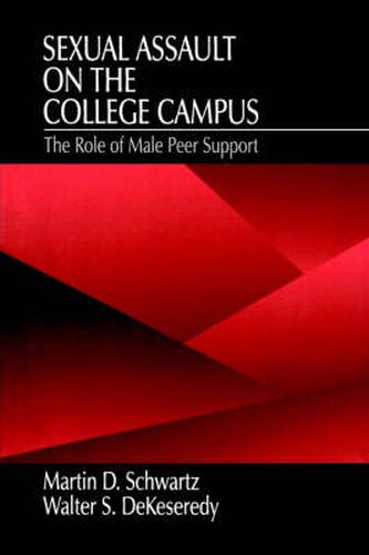 Cover image for Sexual Assault on the College Campus: The Role of Male Peer Support