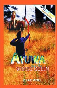 Cover image for Ayuwa and the Wicked Queen