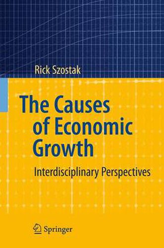 Cover image for The Causes of Economic Growth: Interdisciplinary Perspectives