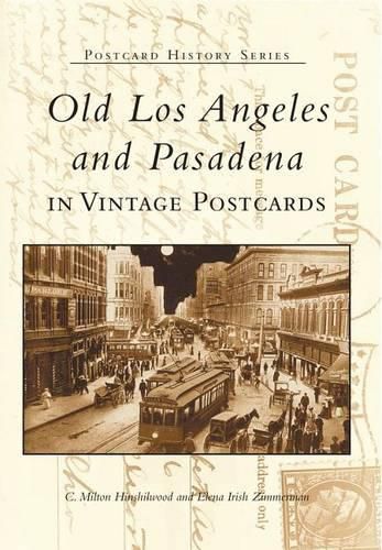 Cover image for Old Los Angeles & Pasadena, Ca