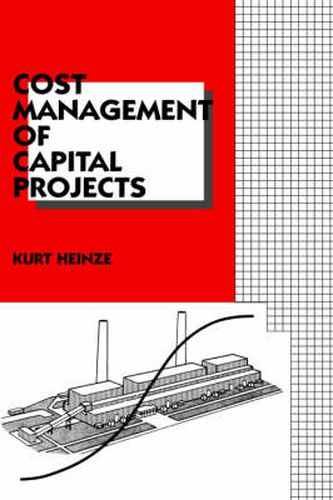 Cover image for Cost Management of Capital Projects