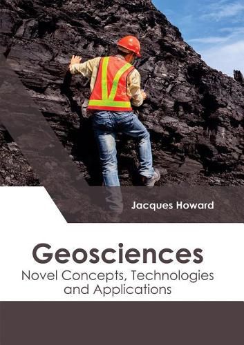 Cover image for Geosciences: Novel Concepts, Technologies and Applications