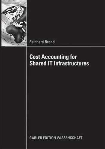 Cover image for Cost Accounting for Shared it Infrastructures