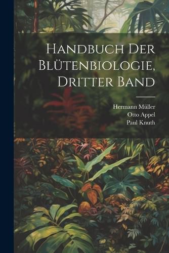 Cover image for Handbuch der Bluetenbiologie, Dritter Band
