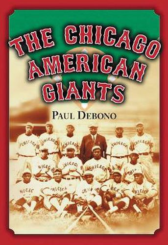 The Chicago American Giants