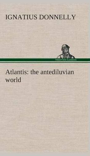 Atlantis: the antediluvian world