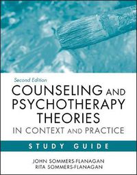 Cover image for Counseling and Psychotherapy Theories in Context and Practice Study Guide: Skills, Strategies, and Techniques