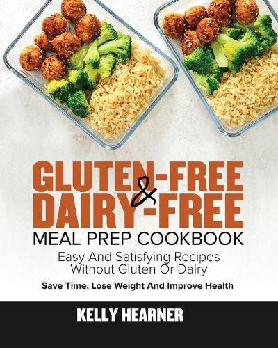 Cover image for Gluten-Free Dairy-Free Meal Prep Cookbook