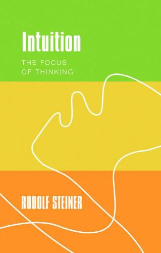 Cover image for Intuition: The Focus of Thinking