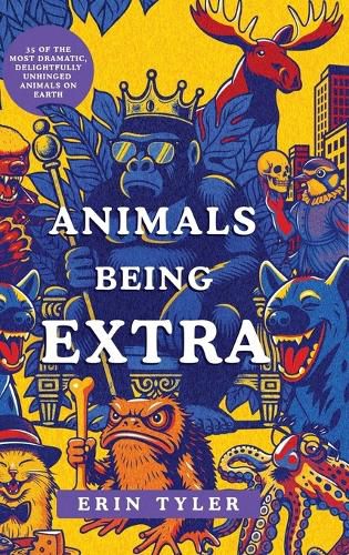 Cover image for Animals Being Extra