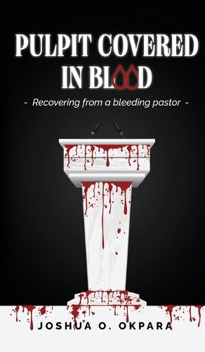 Cover image for Pulpit Covered In Blood