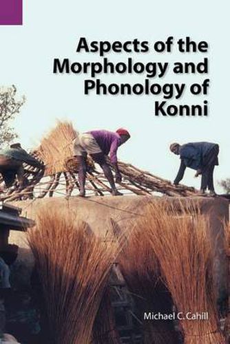 Cover image for Aspects of the Morphology and Phonology of Konni