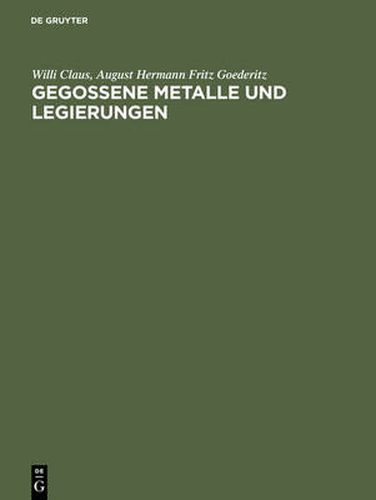 Cover image for Gegossene Metalle und Legierungen