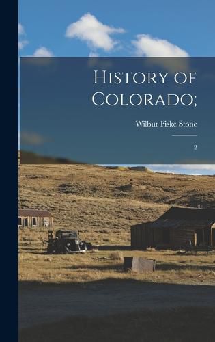 History of Colorado;