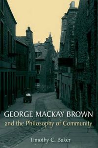 Cover image for George Mackay Brown and the Philosophy of Community