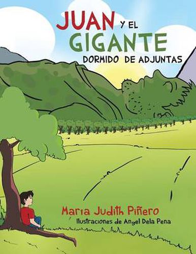 Cover image for Juan y El Gigante Dormido de Adjuntas